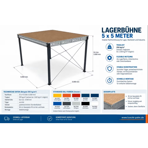 Lagerb&uuml;hne neu 5,00 x 5,00 m, Tragkraft 250 kg / m&sup2;