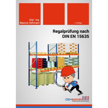 Fachbuch: Regalprüfung nach DIN EN 15635 / 3. Auflage, Ausgabe 2022